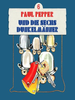 cover image of Paul Pepper, Folge 6